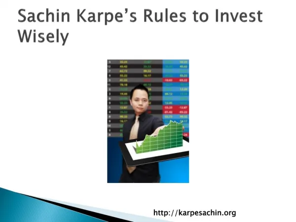 Sachin Karpe's Rules to Invest Wisely