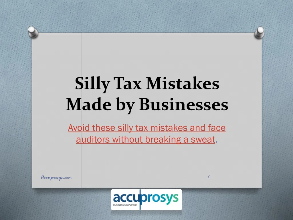silly tax mistakes made by businesses