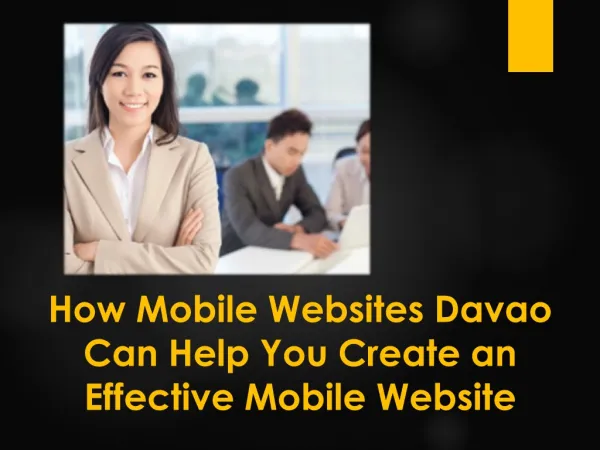 How Mobile Websites Davao Can Help You Create an Effective M