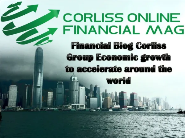 Financial Blog Corliss Group Economic growth to accelerate a