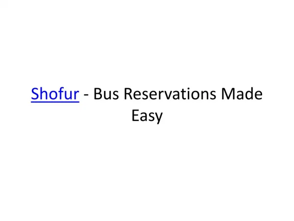 Shofur - Bus Reservations Made Easy