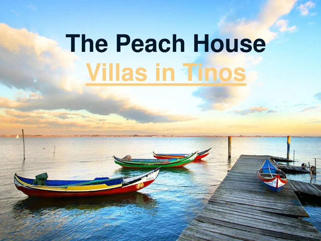 the peach house villas in t inos