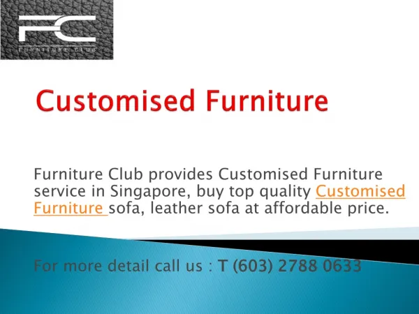 Buy Customised Furniture Sofa at Furnitureclub.Sg