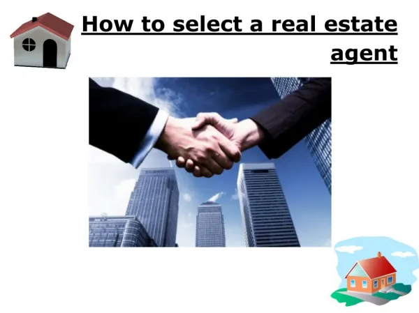 How to select a real estate agent