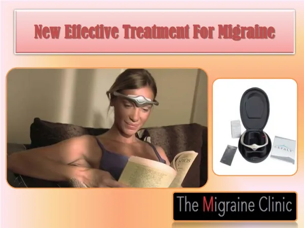 New Effective Treatment For Migraine