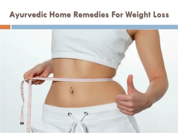 Weight Control - Herbal Home Remedies