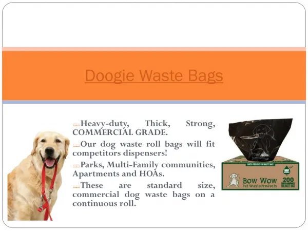 Dog waste bags on a roll