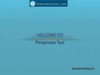 Paraphrase Tool - slide 1