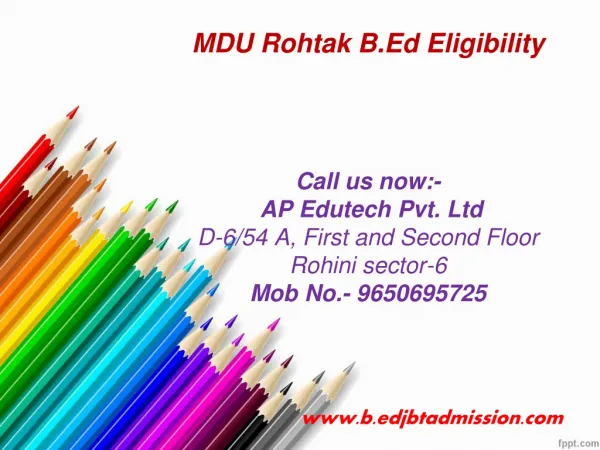 MDU Rohtak B.Ed Eligibility 2014,MDU B.Ed Admission
