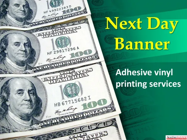 Next day banner - Adhesive vinyl printing services
