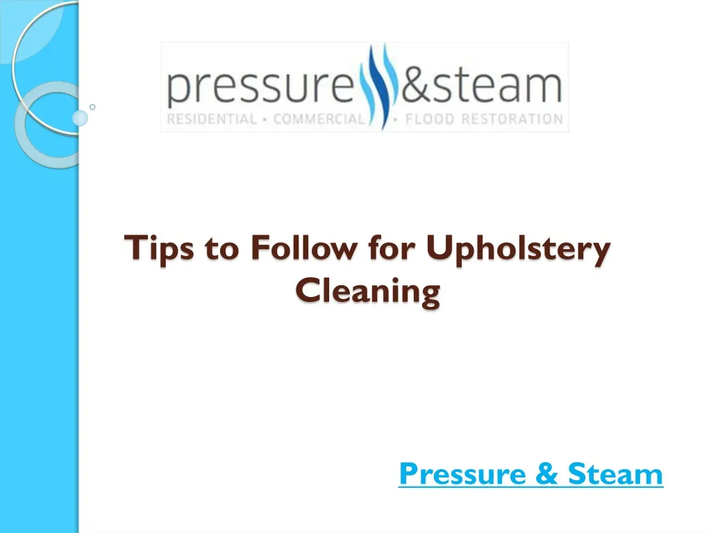 tips to follow for upholstery cleaning