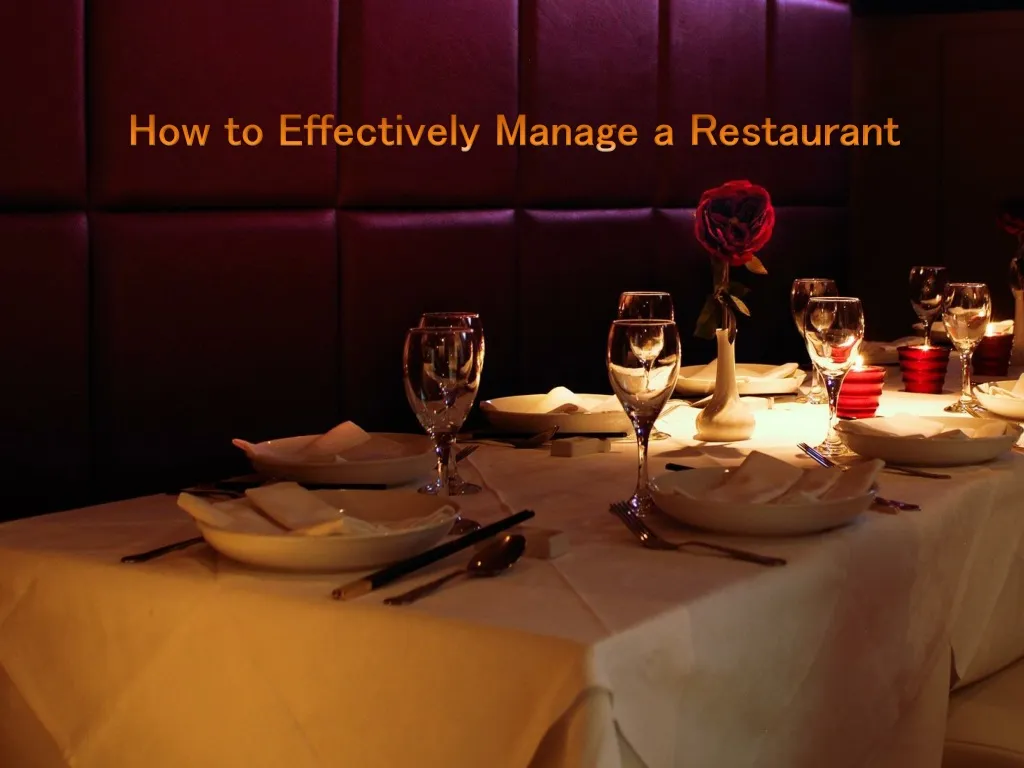 how to effectively manage a restaurant