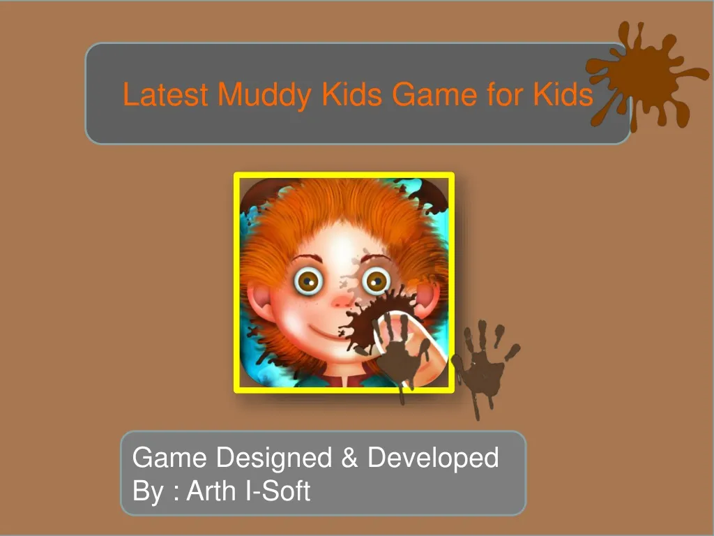 latest muddy kids game for kids