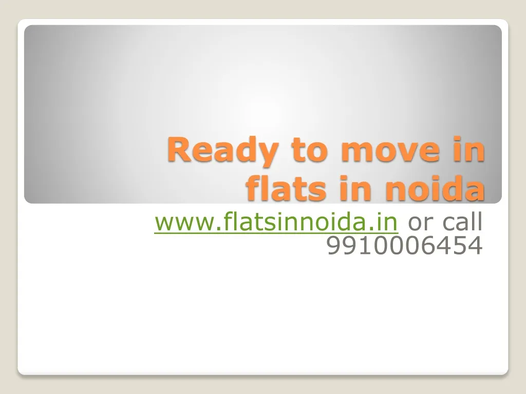 ready to move in flats in noida