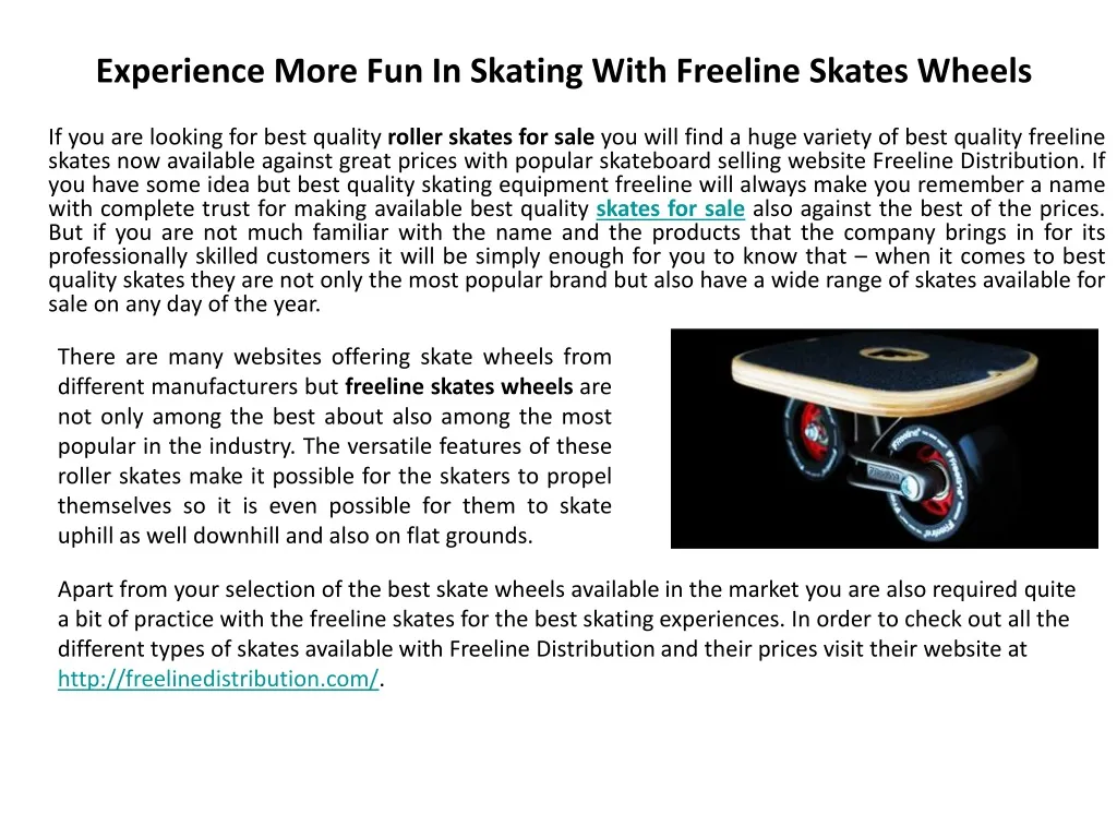 experience more fun in skating with freeline skates wheels