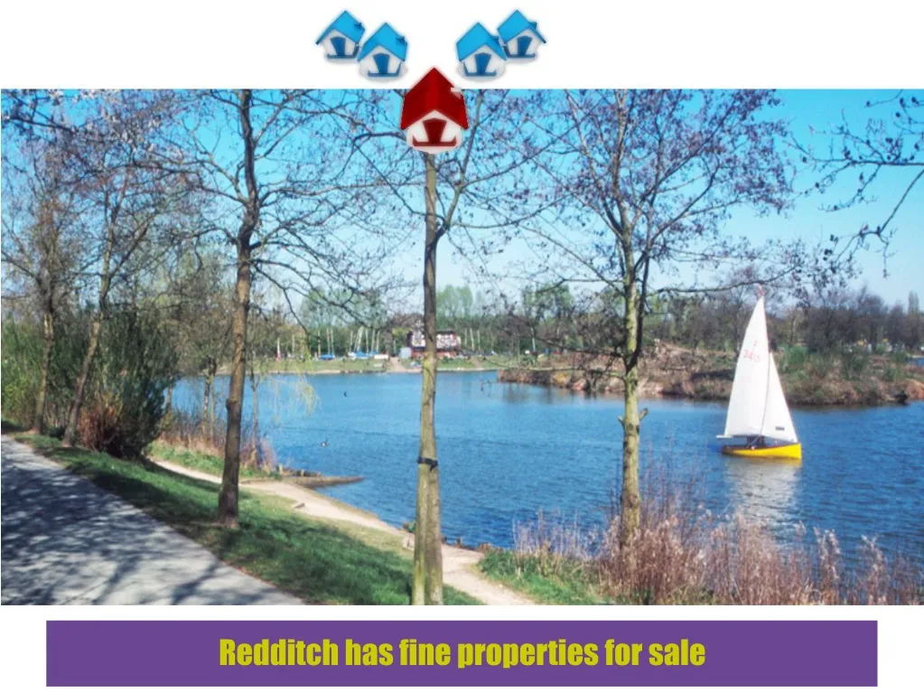 redditch has fine properties for sale
