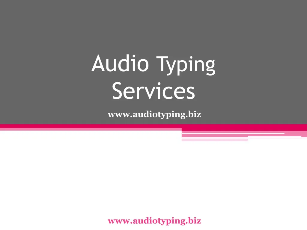 audio typing services