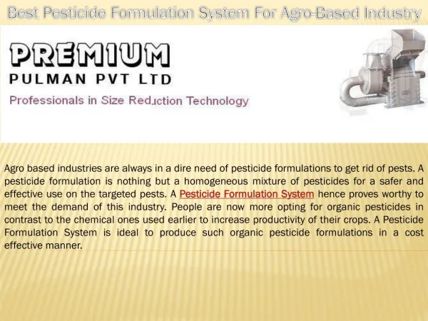 Best Pesticide Formulation System For Agro-Based Industry