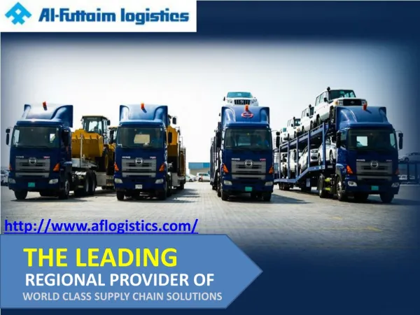Al-Futtaim Logistics - The World Class Supply Chain Solution