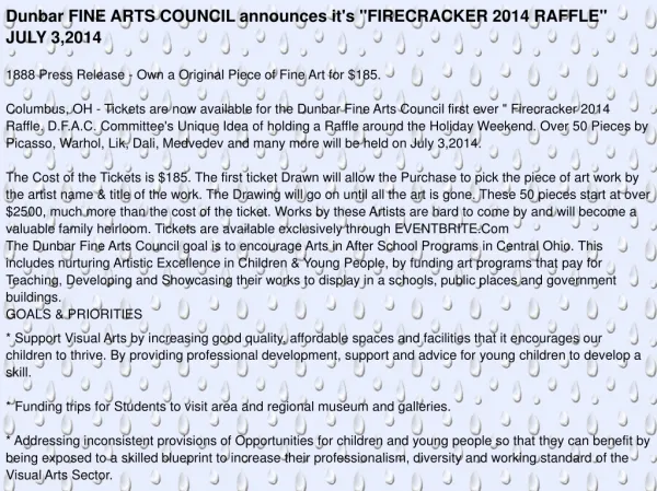 Dunbar FINE ARTS COUNCIL announces it's "FIRECRACKER 2014