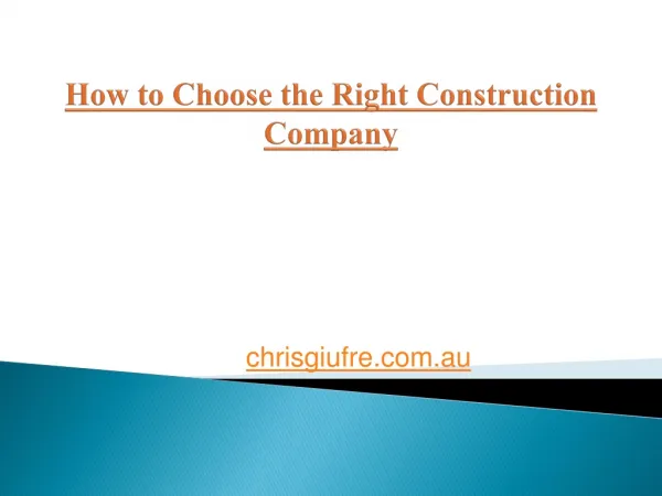 How to Choose the Right Construction Company?