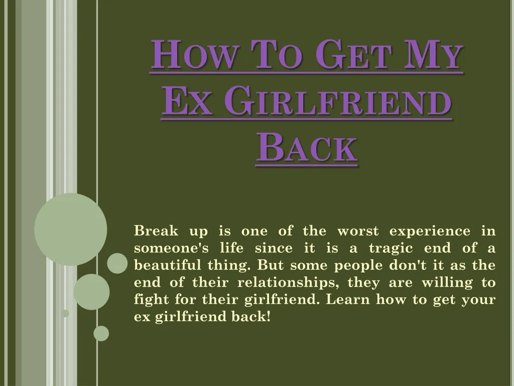 how to get my ex girlfriend back