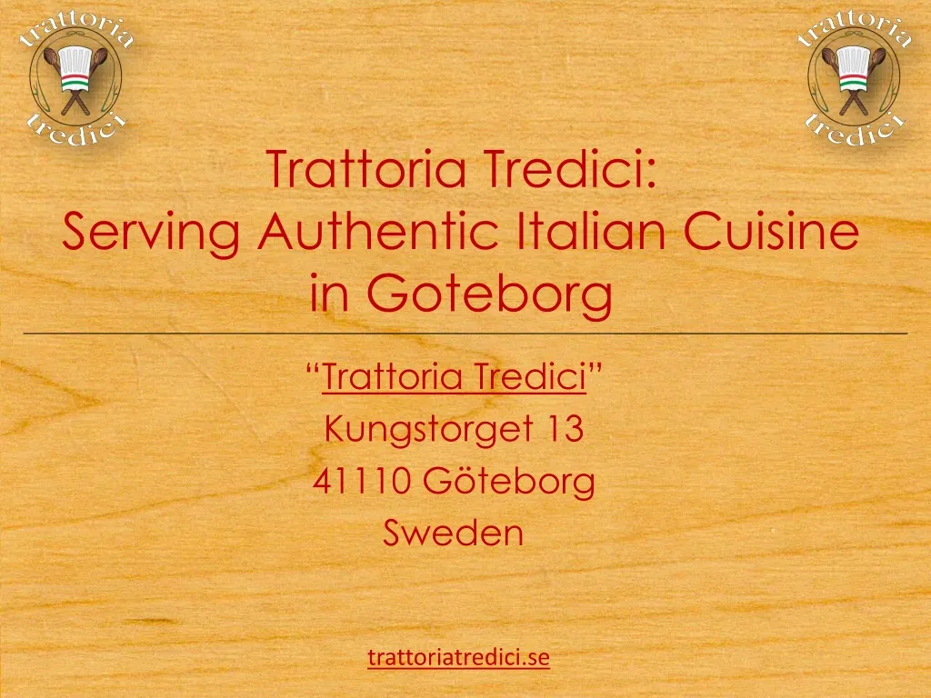 trattoria tredici serving authentic italian