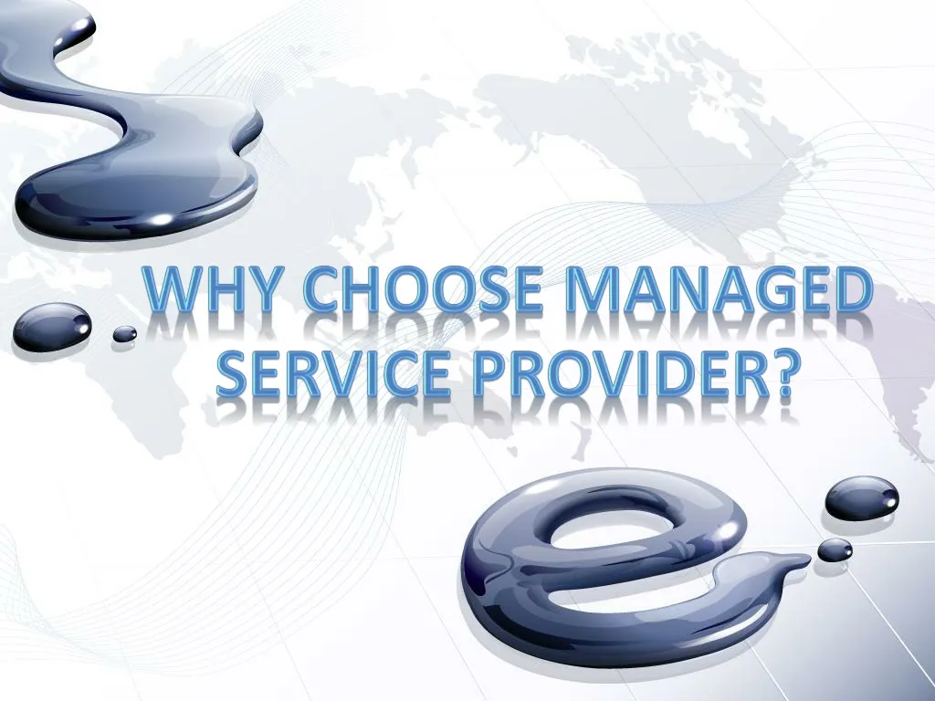 why choose managed service provider