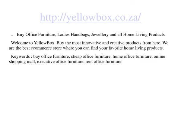 Buy Office Furniture, Ladies Handbags, Jewellery and all Hom