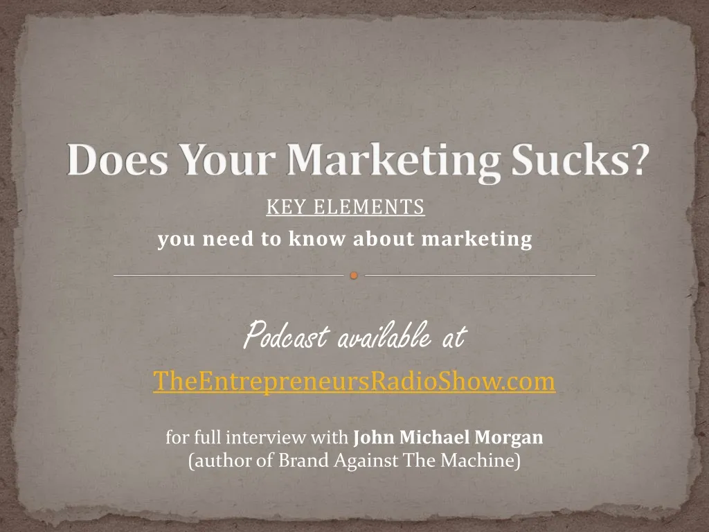 does your marketing sucks