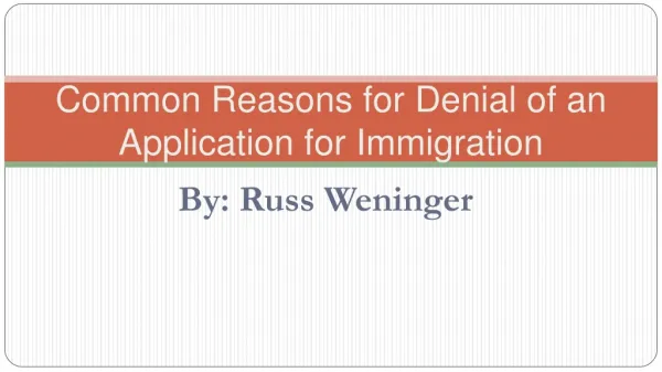 Common Reasons for Denial of an Application for Canadian Imm