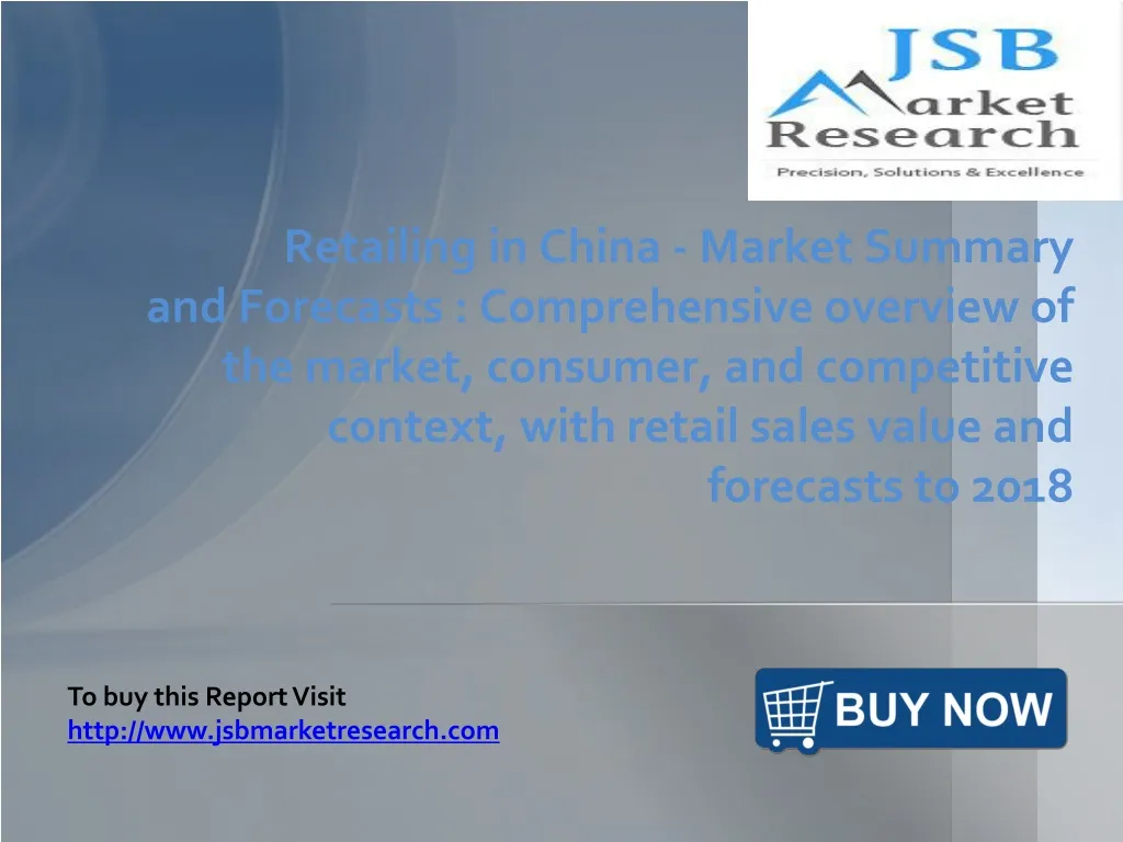 retailing in china market summary and forecasts