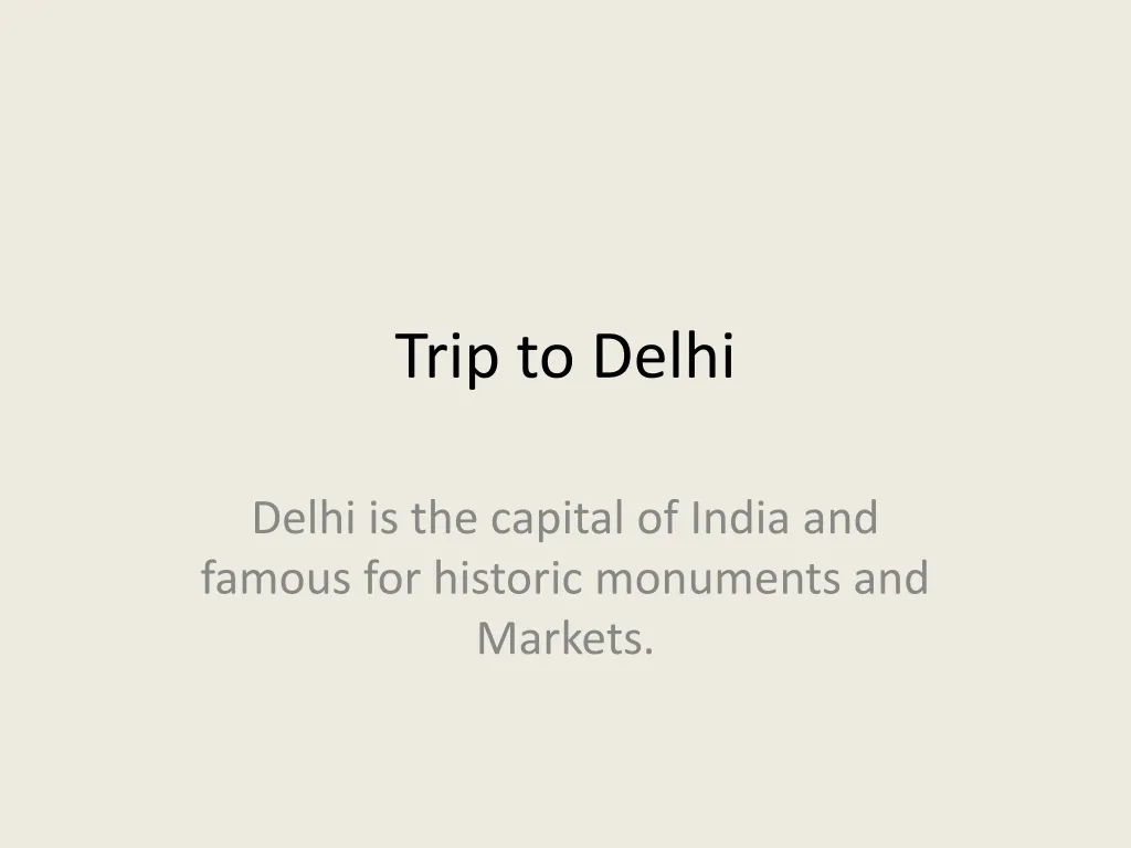 trip to delhi