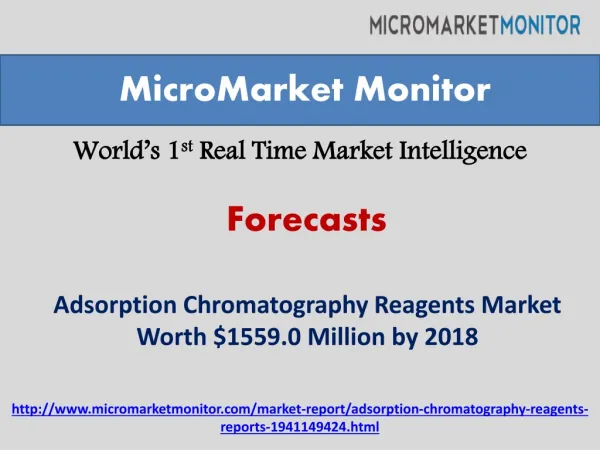 Adsorption Chromatography Reagents Market by 2018