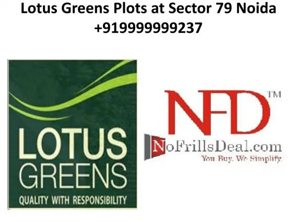 Lotus Greens Plots at Sector 79 Noida - 919999999237