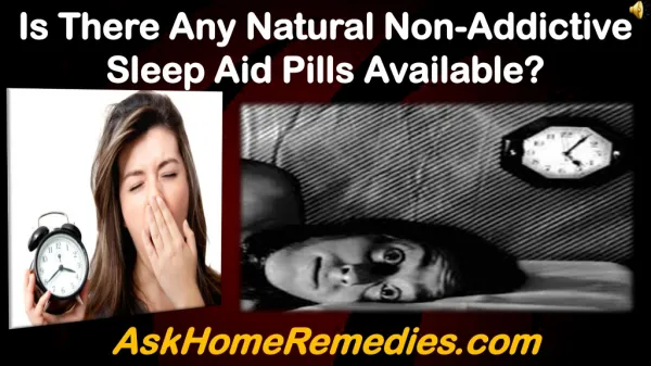 Is There Any Natural Non-Addictive Sleep Aid Pills Available