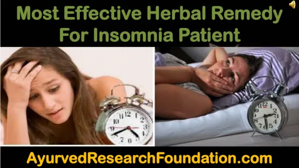 Most Effective Herbal Remedy For Insomnia Patient