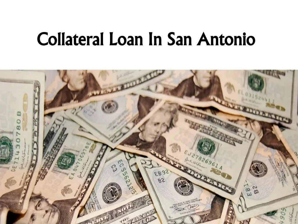 collateral loan in san antonio