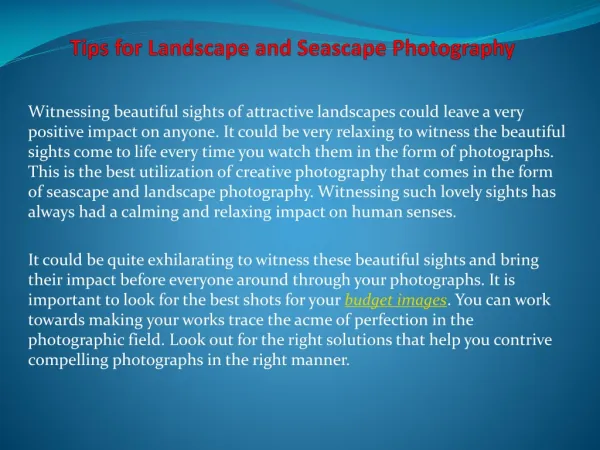 Tips for Landscape and Seascape Photography