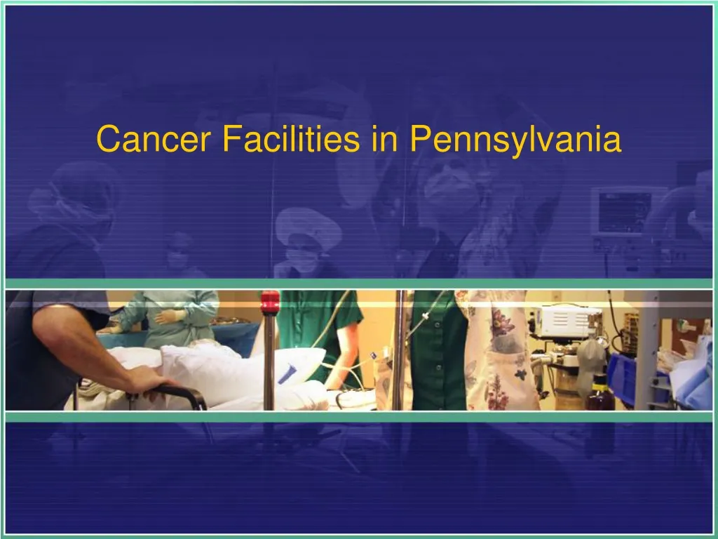 cancer facilities in pennsylvania