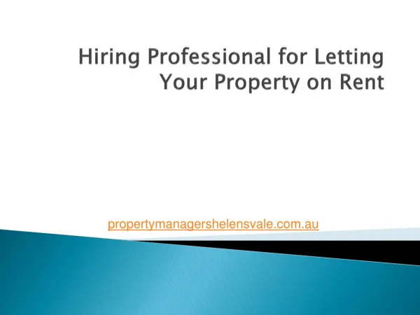 Hiring Professional for Letting Your Property on Rent