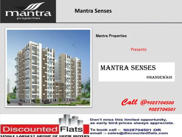 Mantra Senses Offers 2 BHK flats in Handewadi, Undri, Pisoli