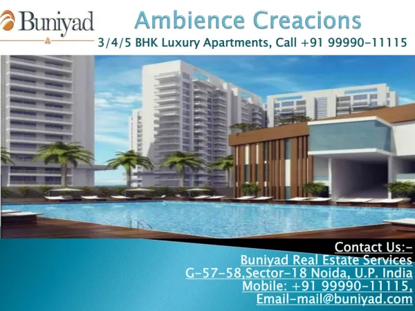 Luxury Flats - Ambience Creacions Sector 22 Gurgaon