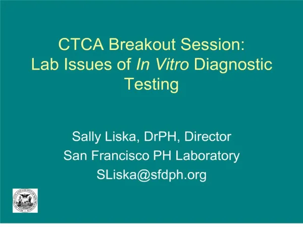 ctca breakout session: lab issues of in vitro diagnostic testing