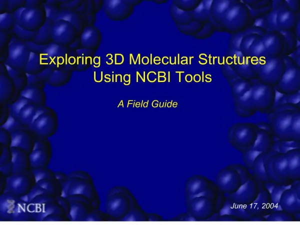 exploring 3d molecular structures using ncbi tools