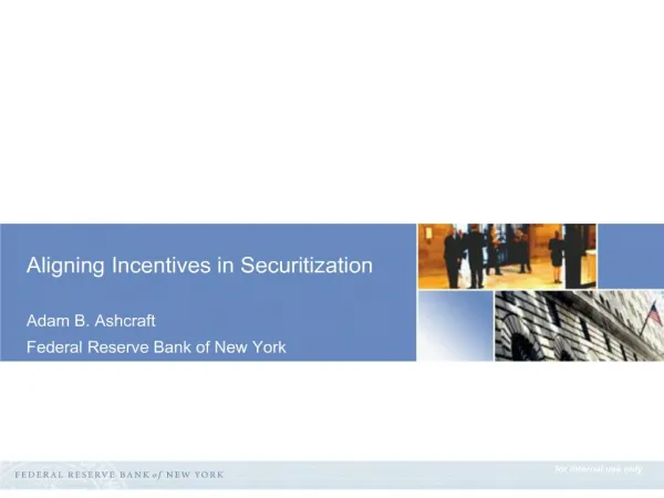 aligning incentives in securitization
