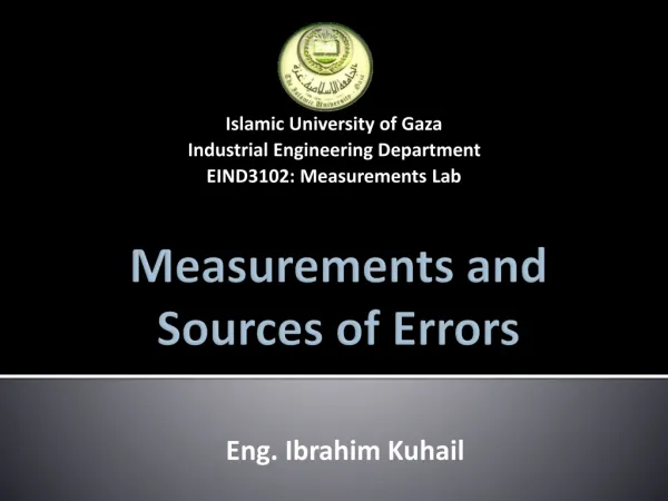 Measurements and Sources of Errors