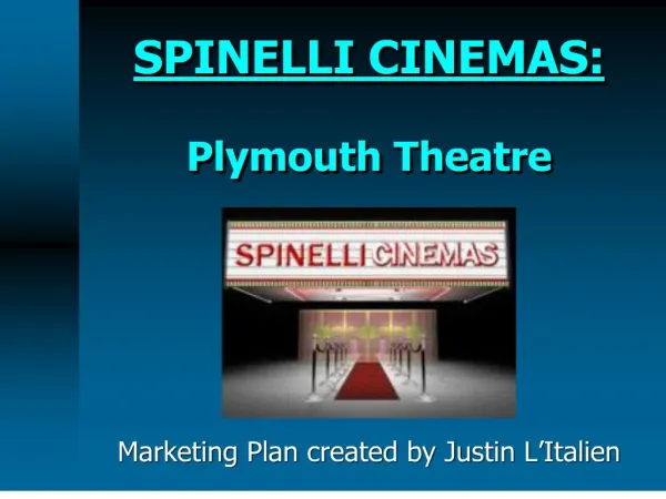 spinelli cinemas: plymouth theatre
