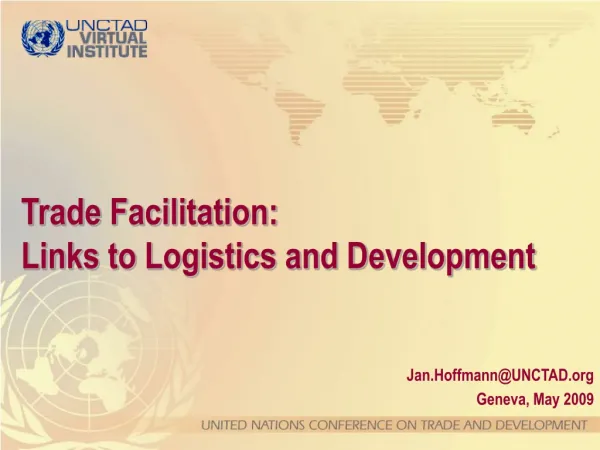 Trade Facilitation: Links to Logistics and Development