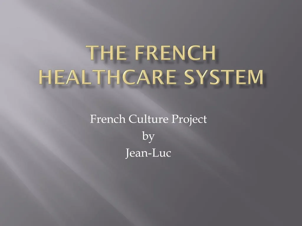 the french healthcare system